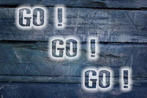 Go go go concept Stock Illustration