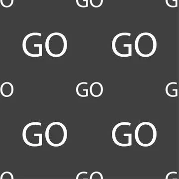 GO sign icon. Seamless pattern on a gray background. Illustrazione stock