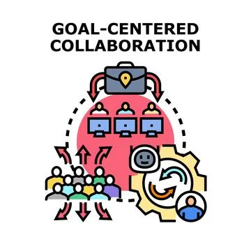 Goal centered collaboration strategy achieving business objectives Stock Illustration