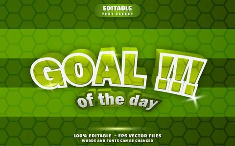 Goal Of The Day 3D Editable Text Effect Vector Design Stock Illustration