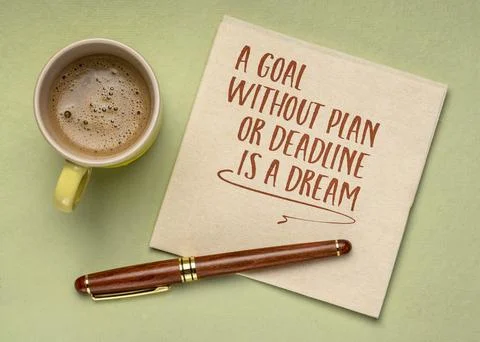 A goal without plan or deadline is a dream. Inspirational note or reminder .. Stock Photos