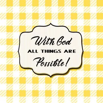 With God all things are possible! Matthew 19 26 .Bible verses. Christian Illustrazione stock
