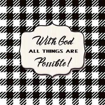 With God all things are possible! Matthew 19 26 .Bible verses. Christian Illustrazione stock