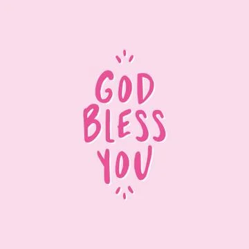 God bless you - lettering message. Hand drawn phrase. Handwritten calligraphy. Stock Illustration