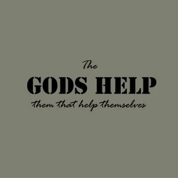 The gods help them that help themselves -text Stock Illustration