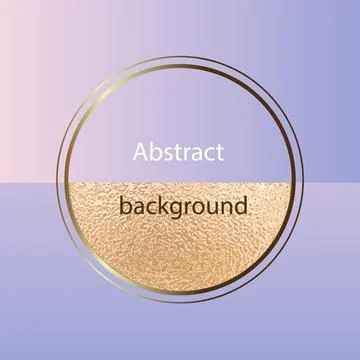 Gold frame. Vector round frame. Gradient beautiful background. Place for an i Stock Illustration