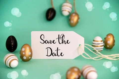 Golden Easter Egg Decoration. Label With English Text Save The Date Stock Photos