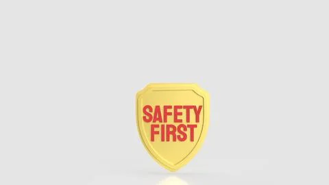 Golden Safety First Shield with Bold Red Text and Copy Space 3d render. Stock Illustration
