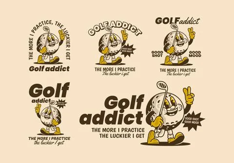 Golf addict. The more I practice, the luckier I get. Mascot character illus.. Stock Illustration