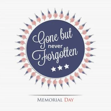 Gone but never forgotten Stock Illustration