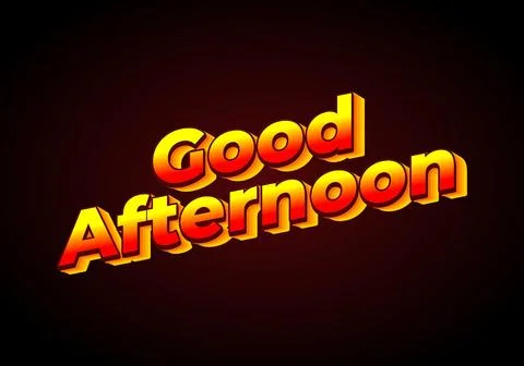 Good afternoon. Text effect in 3D look. Gradient yellow red color. dark red.. Stock Illustration