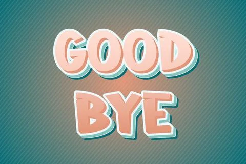 Good bye 3d editable text effect Illustrazione stock