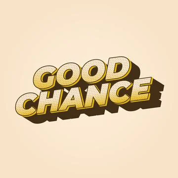 Good chance text effect for social media ads Stock Illustration