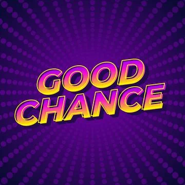 Good chance text effect for social media ads Stock Illustration