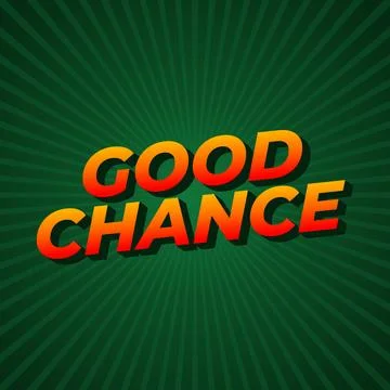 Good chance text effect for social media ads Stock Illustration