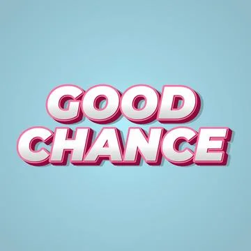 Good chance text effect for social media ads Stock Illustration