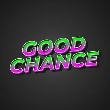 Good chance text effect for social media ads Stock Illustration