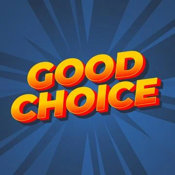 Good choice. text effect for social media ads purpose Stock Illustration
