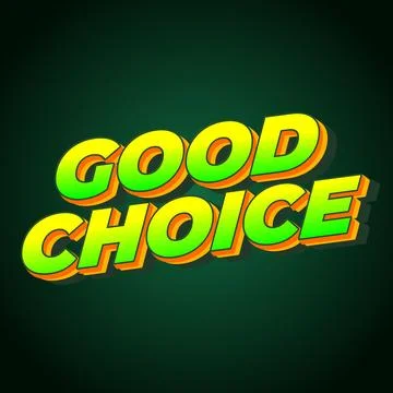 Good choice. text effect for social media ads purpose Stock Illustration