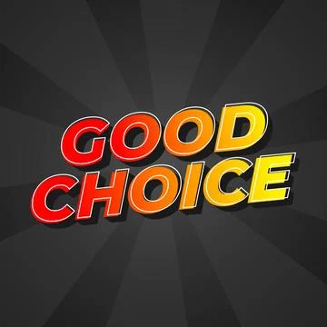 Good choice. text effect for social media ads purpose Stock Illustration