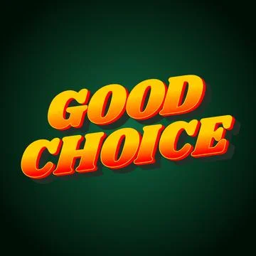 Good choice. text effect for social media ads purpose Stock Illustration