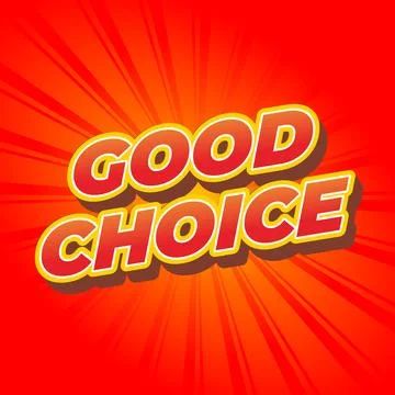 Good choice. text effect for social media ads purpose Stock Illustration