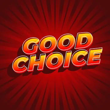 Good choice. text effect for social media ads purpose Stock Illustration