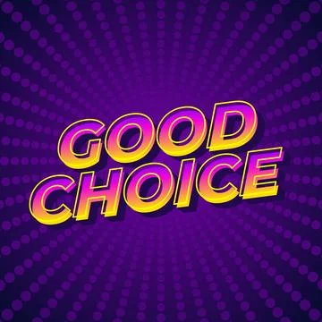 Good choice. text effect for social media ads purpose Stock Illustration