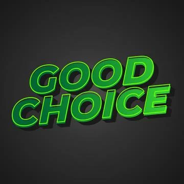 Good choice. text effect for social media ads purpose Stock Illustration