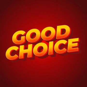 Good choice. text effect for social media ads purpose Stock Illustration