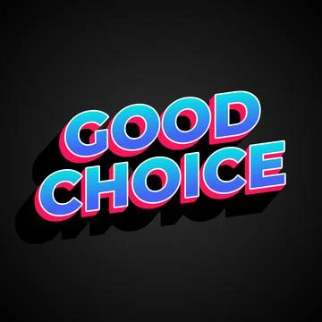 Good choice. text effect for social media ads purpose Stock Illustration