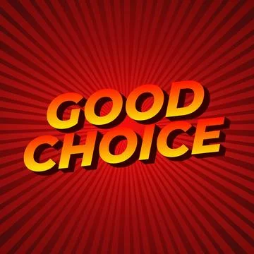 Good choice. text effect for social media ads purpose Stock Illustration