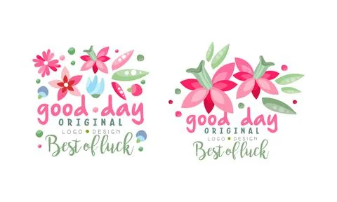 Good Day Logo Design Set, Best of Luck Hand Drawn Bright Labels Vector Stock Illustration
