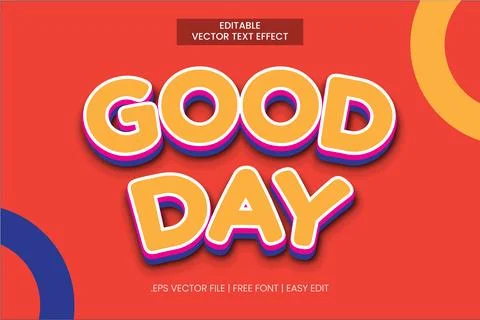 GOOD DAY TEXT EFFECT Stock Illustration