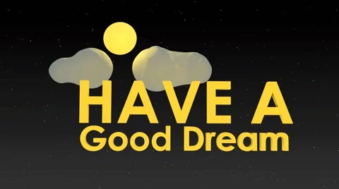 Good Dream Stock Footage 43468868