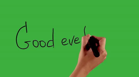 Good evening - Hand writing on green screen Stock Footage 33783497