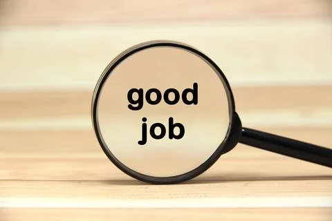 "good job" text or message short word english letter on a on black magnifyi.. Stock Photos