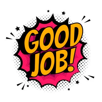 Good job work comic text sound effects pop art style. Vector speech bubble wo 库存插图
