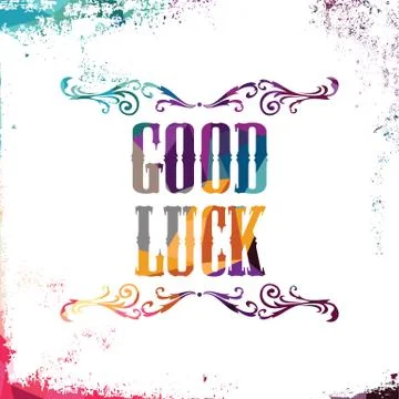 Good luck bstract colorful triangle geometrical greetings Stock Illustration