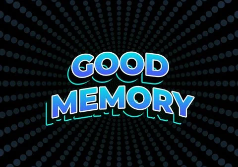 Good memory. text effect in modern style.eye catching color. 3D look Stock Illustration