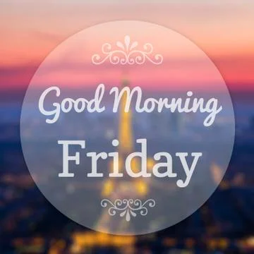 Good morning friday on eiffle paris blur background Illustrazione stock
