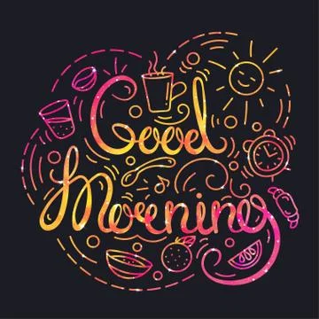 Good Morning Poster with Lettering and Space Texture Stock Illustration