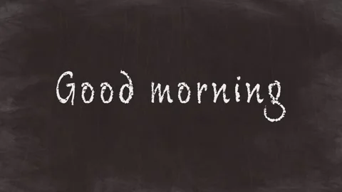 Good morning - Simple Chalk Text Animation on Blackboard(HD) Stock Footage 320111680