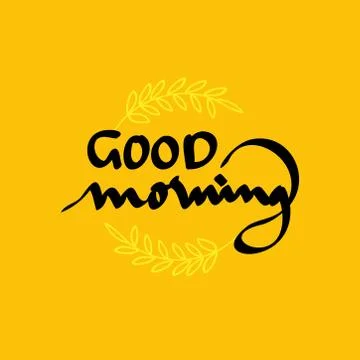 Good Morning Sunshine Nice Vector Calligraphy Lettering Motivation Phrase Pos Stock Illustration