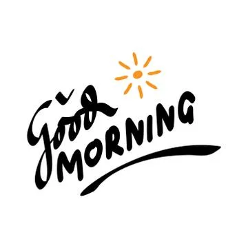 Good Morning Sunshine Nice Vector Calligraphy Lettering Motivation Phrase Pos Stock Illustration