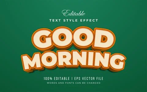 Good Morning Text Effect Stock Illustration