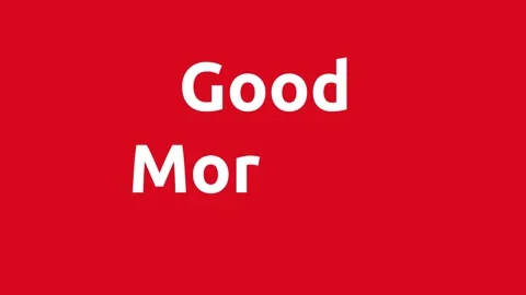 Good Morning text Stock Footage 140389305