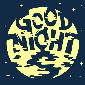 Good Night Artistic Cool Comic Lettering. Cartoon Inscription On Stock Illustration