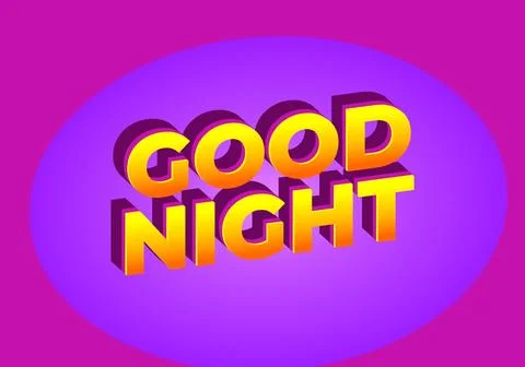 Good night. text effect in modern style.eye catching color. 3D look Stock Illustration