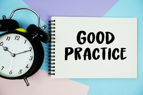 Good Practice text written on notepad with alarm clock flat lay on multicol.. Stock Photos